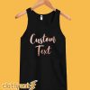 Custom Text Tanktop