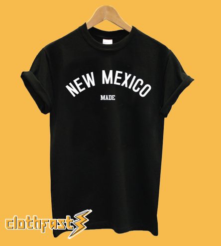 NEW MEXICO T-Shirt