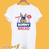 Bunny Bread T-Shirt