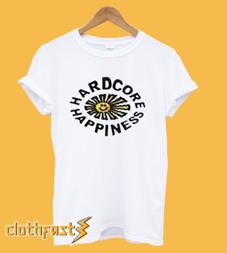 Hardcore Happiness T-Shirt