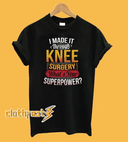 Knee Surgery T-Shirt