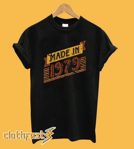 Made In 1979 T-Shirt