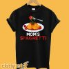 Mom’s Spaghetti T-shirt