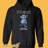 Ned's Bayou Fine Pool Equipment Hoodie