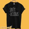 Sixty-Licious, Minimalist T-shirt