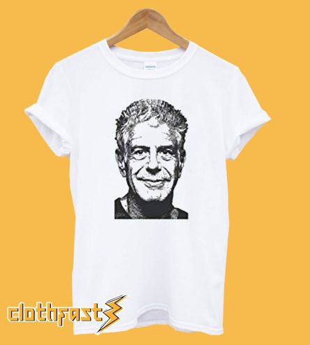 Anthony Bourdain T Shirt