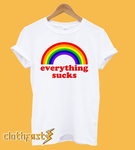 Everything Sucks Rainbow Color T-shirt