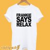 Frankie Says Relax T-Shirt