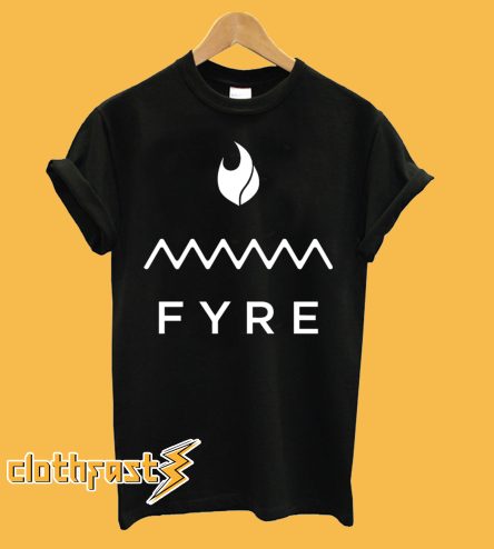 Fyre Festival T shirt