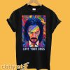 John Wick 3 love your dogs T Shirt