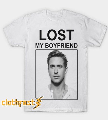 Lost My Boyfriend Zac Efron Dream Lover Boy Sexy Male T shirt