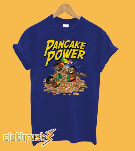 Pancake Power New Day T-Shirt