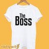 The Boss T-Shirt