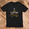 1 Year Anniversary Couples T Shirt