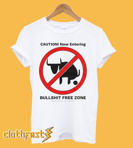 Bullshit Free Zone T-Shirt