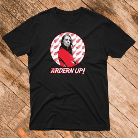 Jacinda Ardern Up T shirt