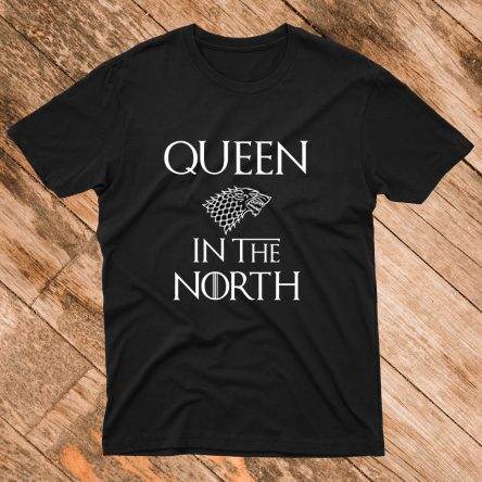 Queen in The North T shirt