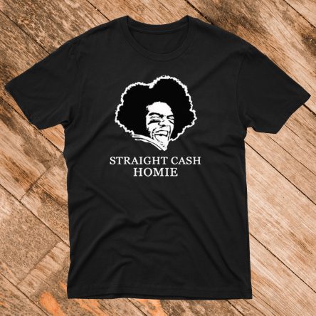 Randy Moss Straight Cash Homie T Shirt