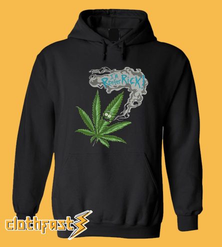 Rick and Morty Marijuana Weed I'm reefer rick Hoodie