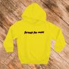 Through The Night hoodie