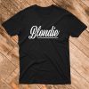 Blondie T-Shirt