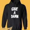 Give a Damn Hoodie