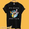 Looney Tunes Friends Don't Lie T shirt