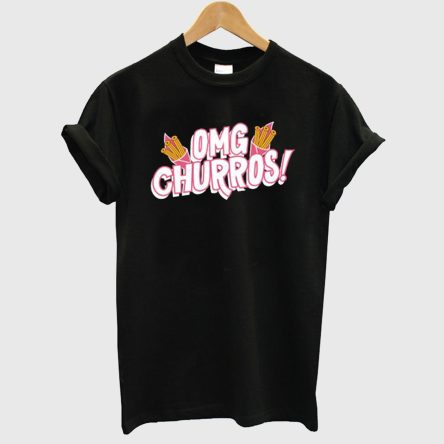 Omg Churros T shirt