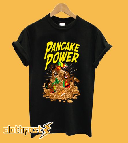 Pancake Power T shirt