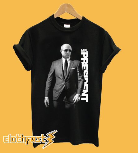 Putin Mr. President T shirt