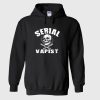 Serial Vapist Hoodie