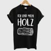 Sambosa Holz Ich und mein Holz Herren T-Shirt