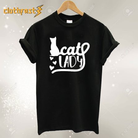 Cat Lady T Shirt