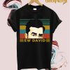 Ew David T-Shirt