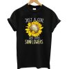 Just A Girl Who Loves Sunflowers T-shirt