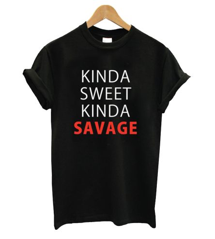 Kinda Sweet Kinda Savage T-Shirt