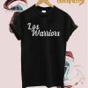 Los Warriors TShirt