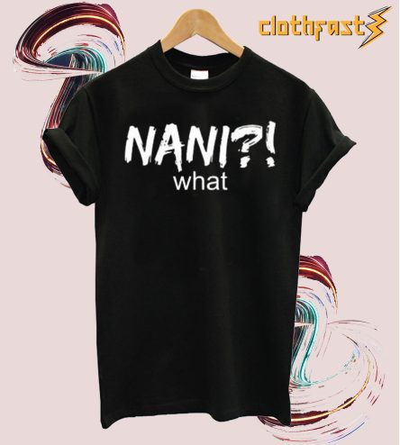 Nani T Shirt