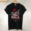 Non Timebo Mala T-Shirt