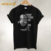 Ownership is everything own your mind mind your own rip Nipsey Hussle T-Shirt