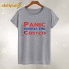 Panic At The Costco T-Shirt