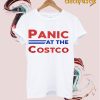 Panic At The Costco T-Shirt