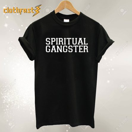 Spiritual Gangster T-Shirt