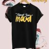 Thank You Mood T shirt