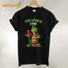 The Grinch stole my boobs T-Shirt