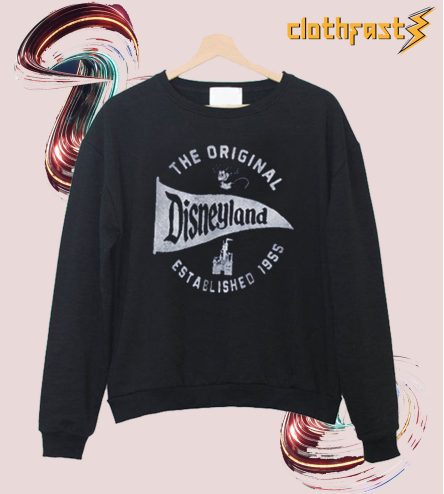 The Original Disneyland Established 1955 Sweatshirt