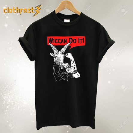 Wiccan Do It T-Shirt