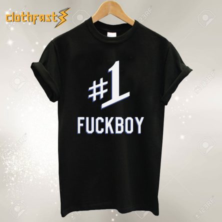 Fuckboy T-Shirt