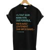 By The Way Alain Berset T-Shirt