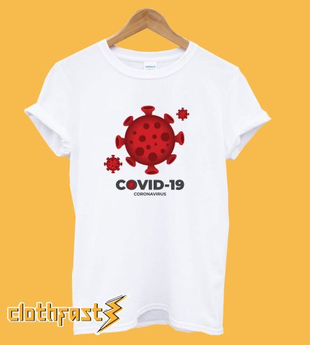 Covid 19 coronavirus T-Shirt